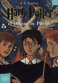 Harry Potter, Tome 5 : Harry Potter et l'Ordre du Phénix