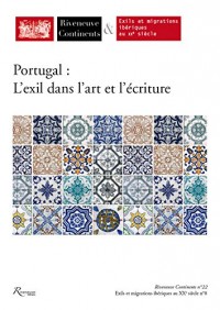 Le temps de l'exil portugais (1926-1974) France, Espagne, Afrique du Nord - numéro 22