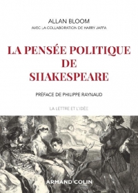 La Pensee Politique de Shakespeare