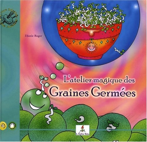 Germène graine germée/Atelier magique des graines germées