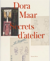 Dora Maar, secrets d'atelier