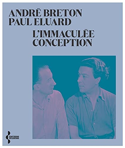 L'immaculée conception (nouvelle édition)