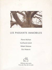 Les Passants Immobiles