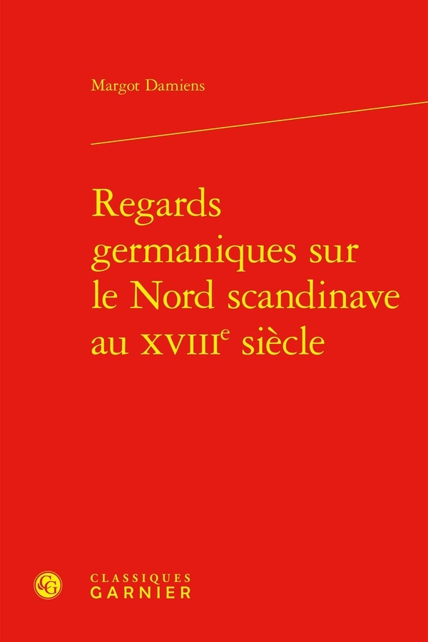 Regards germaniques sur le nord scandinave au xviiie siècle