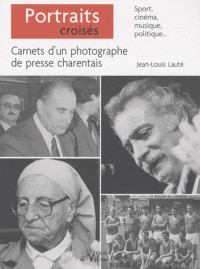 Portraits croisés carnets de presse d'un photographe charentais