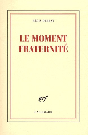 Le moment fraternité