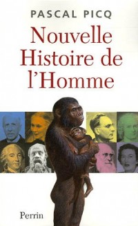 Nouvelle histoire de l'homme