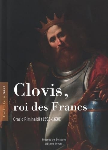 Le Roi Clovis: Orazio Riminaldi (1593-1630)