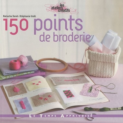 LES 150 POINTS DE BRODERIE