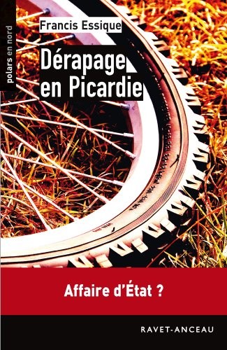 Dérapage en Picardie