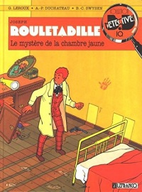 ROULETABILLE - LA MYSTERE DE LA CHAMBRE JAUNE