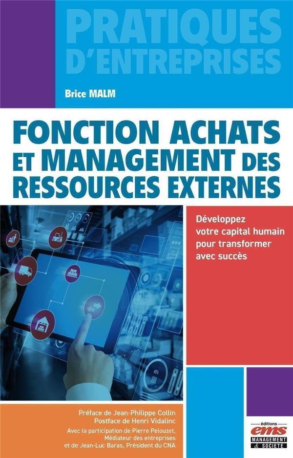 Management de la fonction achats et des ressources externes: ALIE : AMBITION LEADERSHIP INFLUENCE ENGAGEMENT. Les secrets des leaders qui ont misé sur le capital humain