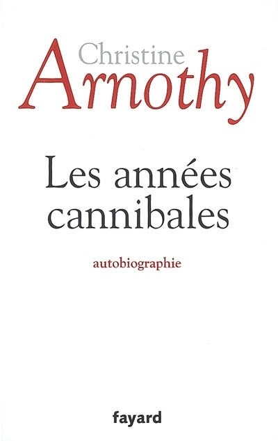 Les années cannibales