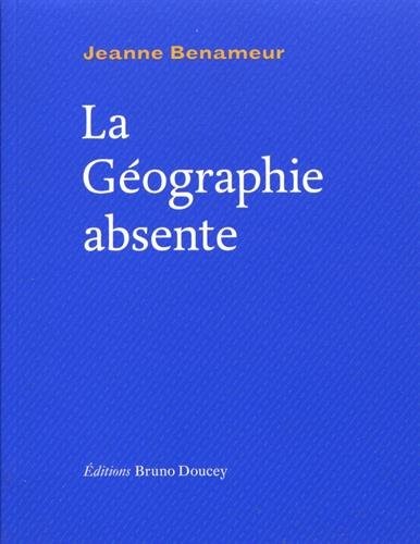 La géographie absente