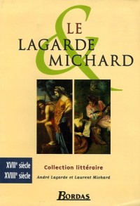 LAGARDE & MICHARD XVII-XVIIIE
