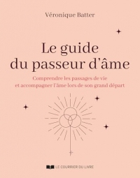 Le guide du passeur d'âme