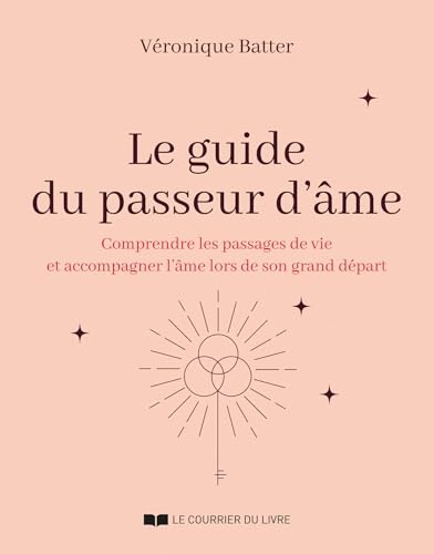 Le guide du passeur d'âme