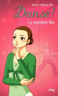 18. Danse ! Le mystère Mo (18)