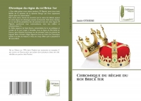 Chronique du règne du roi Brice 1er