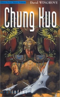 Chung Kuo, tome 1 : L'Empire du milieu
