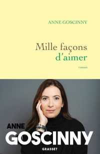 Mille façons d'aimer: roman