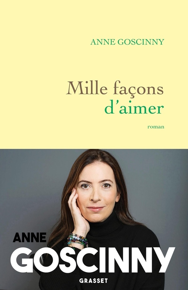 Mille façons d'aimer: roman