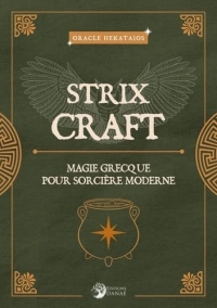 Strix Craft: Magie grecque pour Sorcière moderne