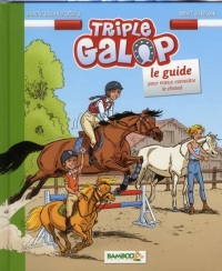 Triple galop - guide