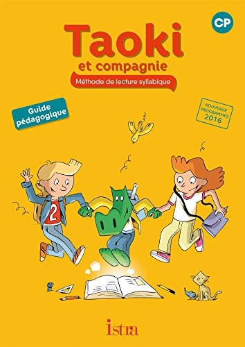 Taoki et compagnie CP - Guide pédagogique - Edition 2017