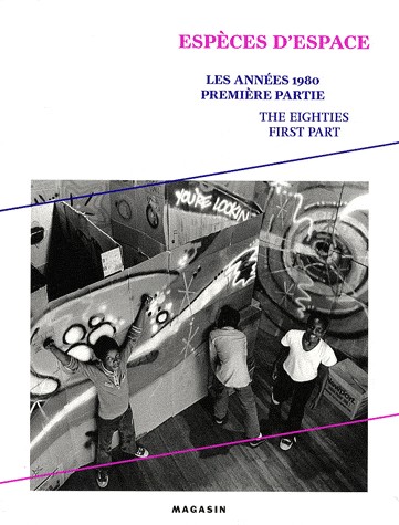 Les années 1980 : Tome 1, Espèces d'espace