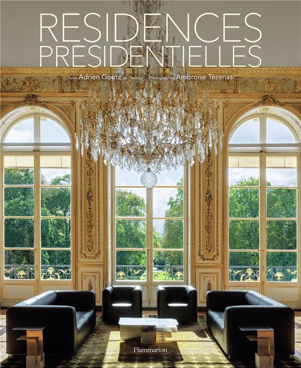 RESIDENCES PRESIDENTIELLES