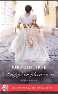 Sans foi ni loi, Tome 2 : Frappé en plein coeur