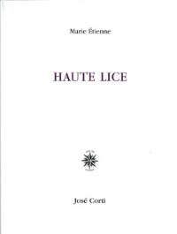 Haute Lice