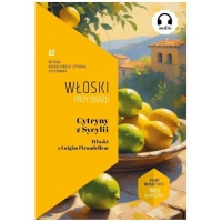 Cytryny z Sycylii. Włoski z Luigim Pirandellem