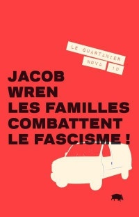 Les Familles Combattent le Fascisme