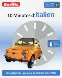 10 Minutes d'Italien, Méthode de langue pour apprendre rapidement, avec 1 CD audio.