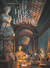 Le héros du Louvre - Tome 01: La joconde a le sourire