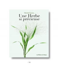 Une herbe si précieuse