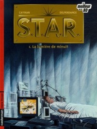 STAR, Tome 1 : La lumière de minuit : Edition spéciale