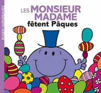 Les Monsieur Madame fêtent Pâques