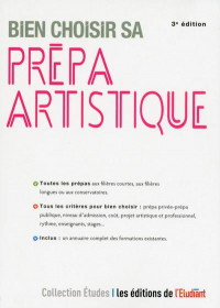 Bien choisir sa prépa artistique 3e édition