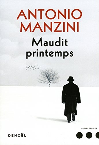 Maudit printemps (Sueurs froides)