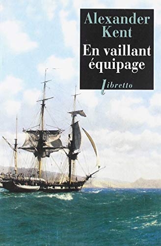 En vaillant équipage