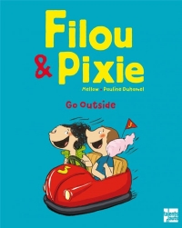 Filou & Pixie Go Outside