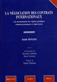 La négociation des contrats internationaux