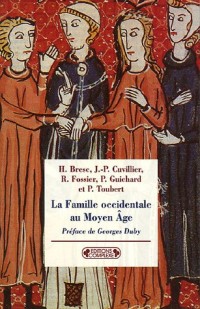 La Famille occidentale au Moyen Âge