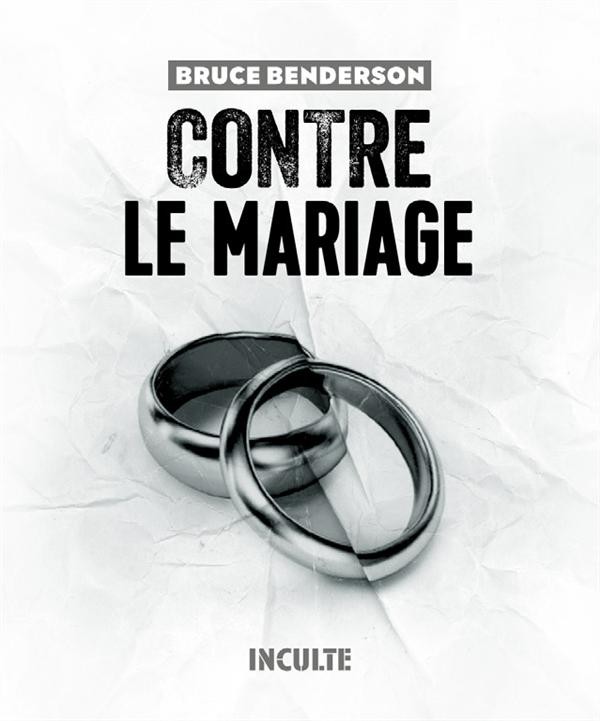 Contre le mariage