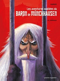 Les aventures oubliées du Baron de Münchhausen - Tome 01 : Les Orientales