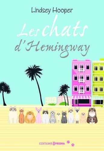 Les Chats d'Hemingway