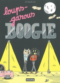 Loups-garous boogie